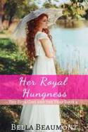 Her Royal Hungness (The Futa Girl and the Trap Book 4)